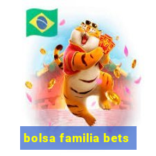 bolsa familia bets